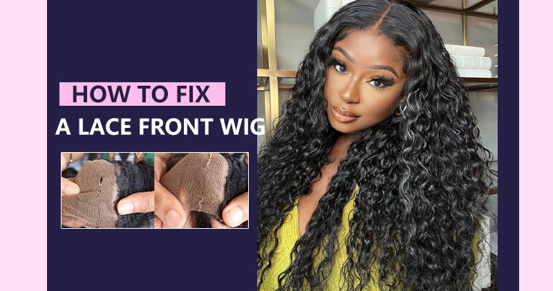 how to fix a lace front wig